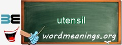 WordMeaning blackboard for utensil
